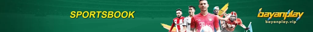 BAYANPLAY Sports Betting